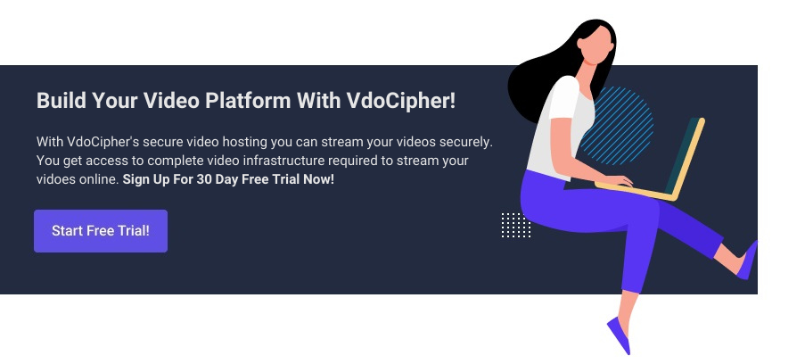 Image banner CTA 8 VdoCipher Free Trial