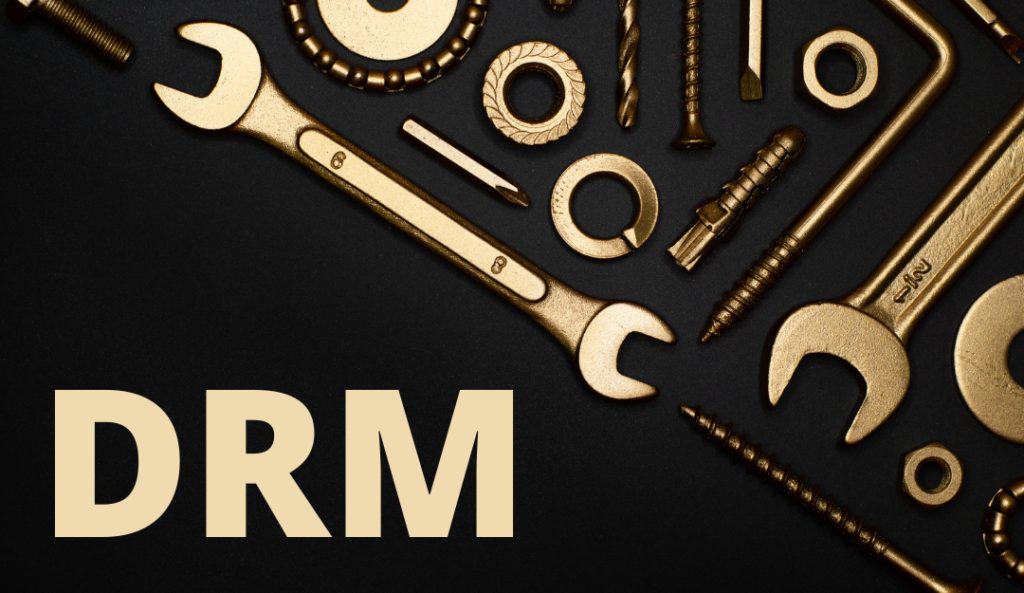 DRM Tools